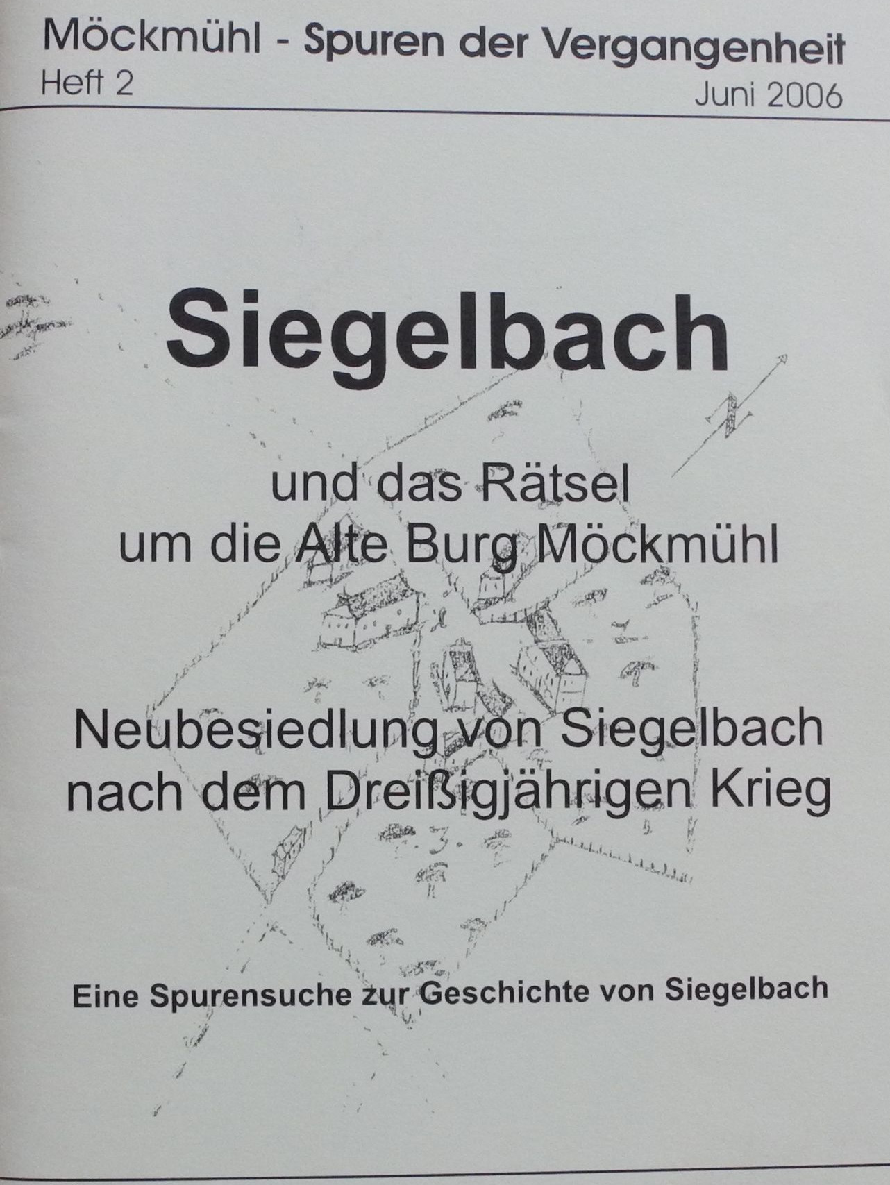 Möckmühl - Spuren der Vergangenheit, Heft 2 Siegelbach