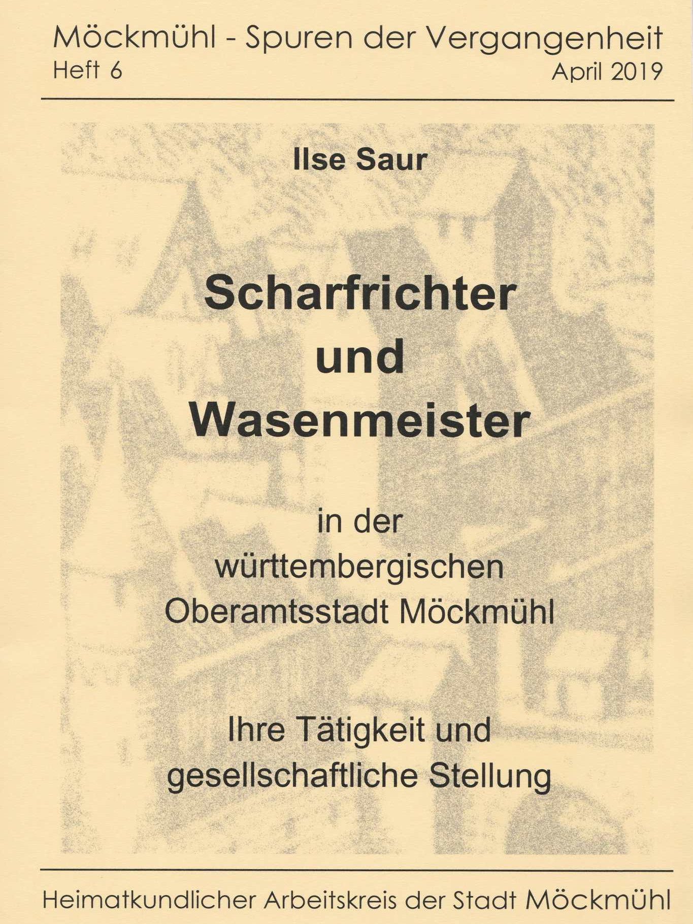 Scharfrichter und Wasenmeister von Ilse Saur